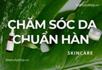 Bí quyết chăm sóc da chuẩn Hàn được nhiều idol áp dụng