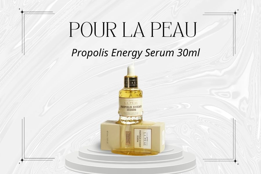 Tinh chất dưỡng chống lão hóa Pour La Peau Propolis Energy Serum 30ml