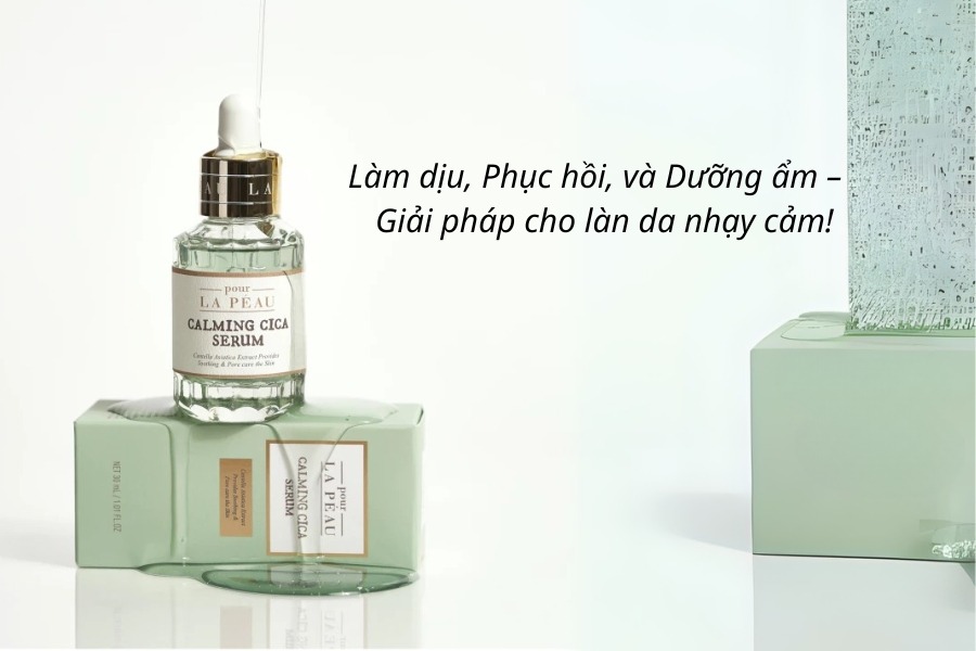Tinh chất đưỡng cho da nhạy cảm Pour La Peau Calming Cica Serum 30ml