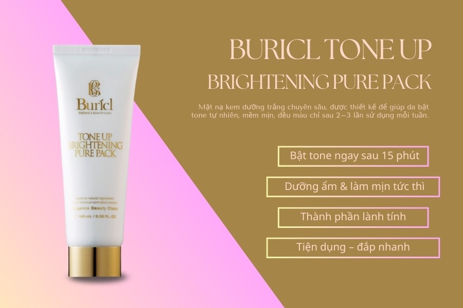 Mặt nạ dưỡng trắng da Buricl Tone up Brightening Pure Pack 100ml