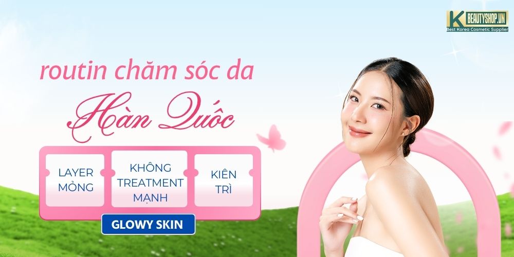 Những lưu ý quan trọng khi áp dụng routine chăm sóc da Hàn Quốc