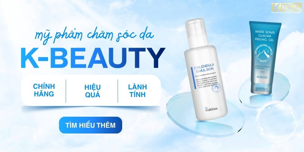 Mỹ phẩm chăm sóc da Hàn Quốc - K-Beauty
