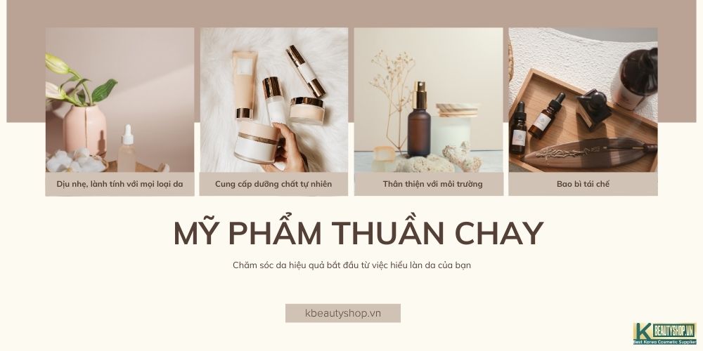 Mỹ phẩm thuần chay chăm sóc làn da hiệu quả
