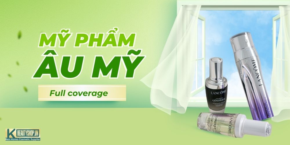 Mỹ phẩm xuất xứ Âu Mỹ