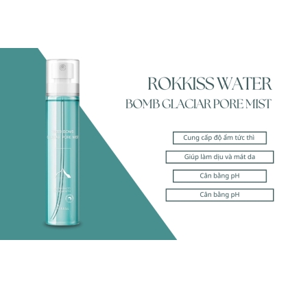 Xịt khoáng dưỡng ẩm Rokkiss Water Bomb Glaciar Pore Mist 100ml